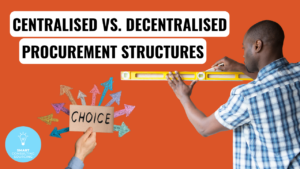 Podcast 182 - Centralised vs. Decentralised Procurement Structures